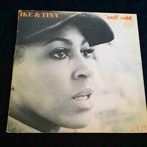 Ike & Tina Turner- 'Nuff Said, Vinyl LP 1971